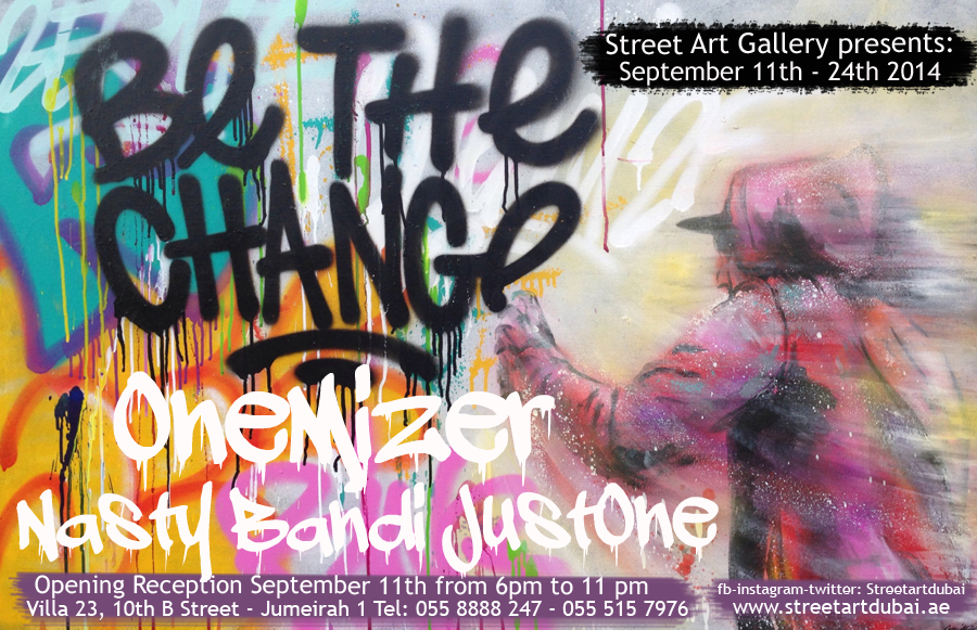 street art gallery Dubai be the change exhibition flyer