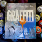 Graffiti 50 ans d'interactions urbaines , livre par Lokiss